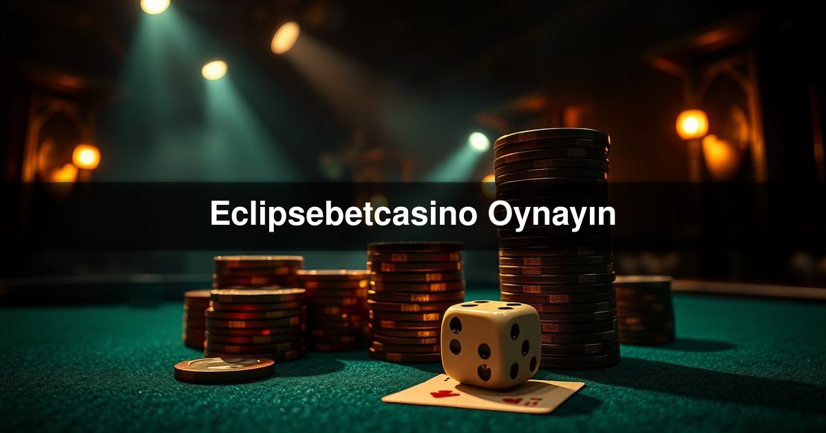Eclipsebetcasino Oynayın