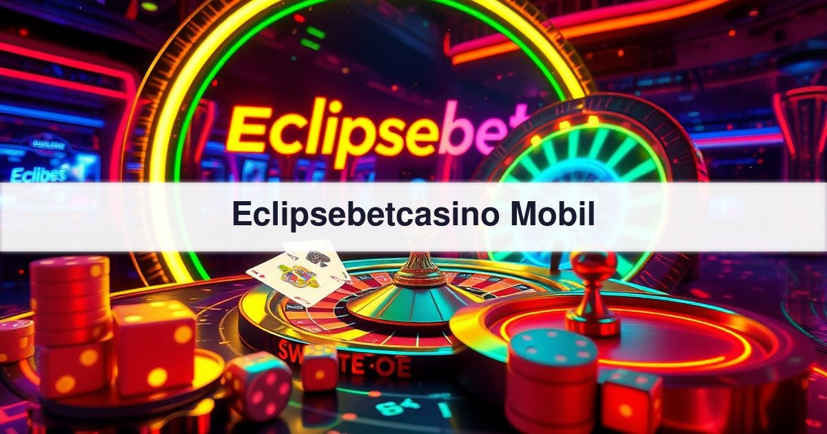 Eclipsebetcasino Mobil